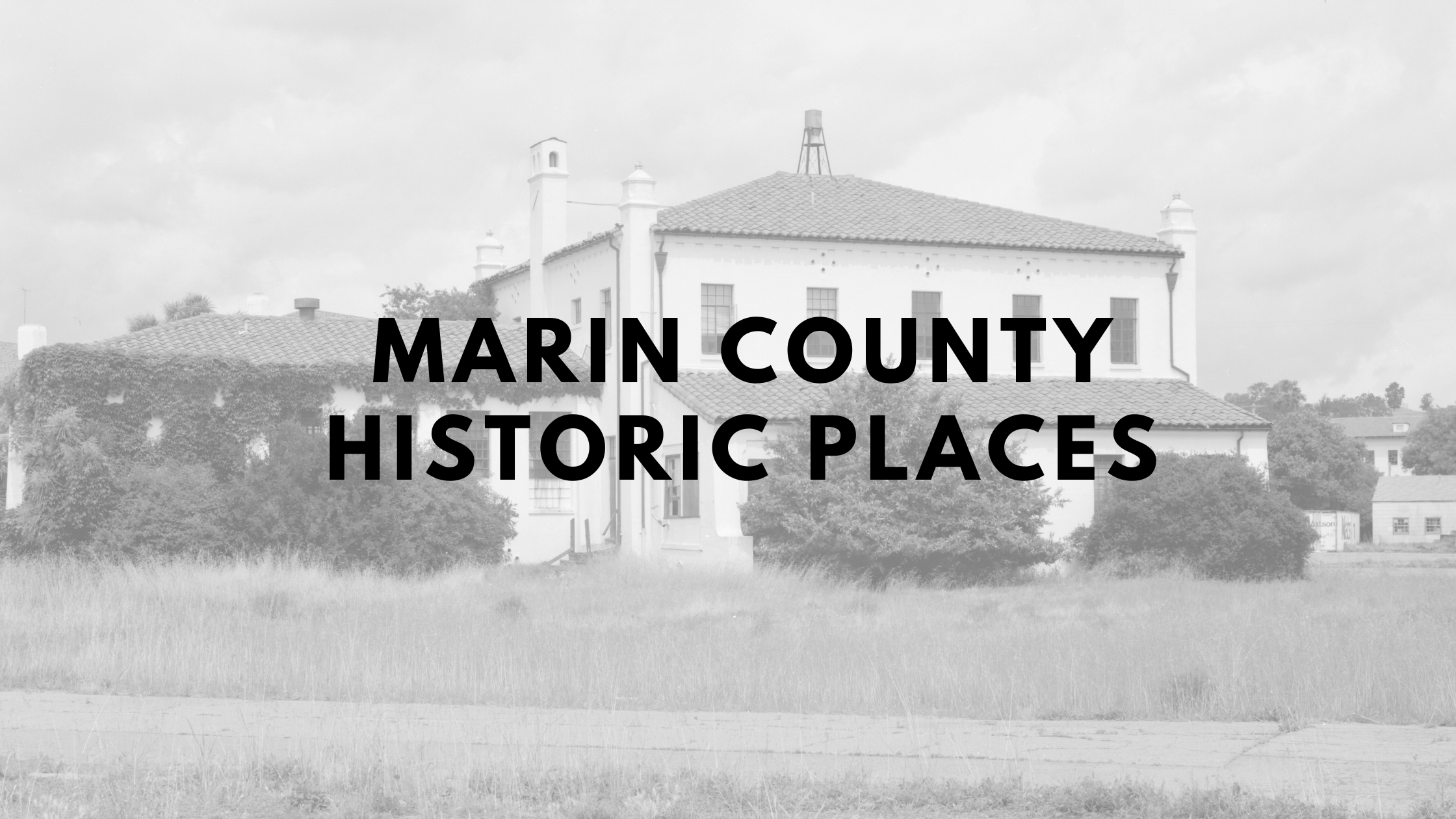 Marin County Historic Places Cover Photo