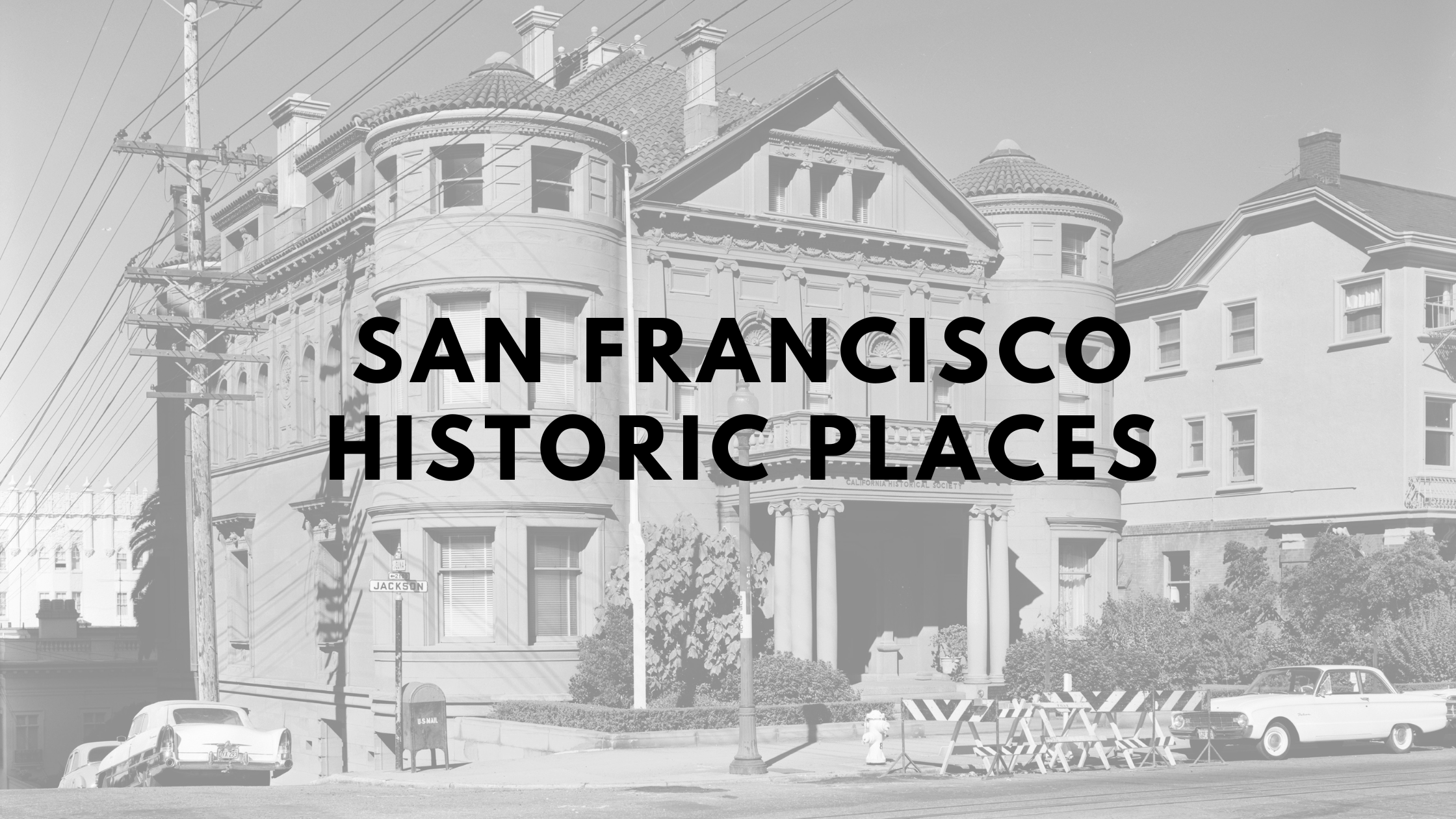 San Francisco Historic Places Cover Photo